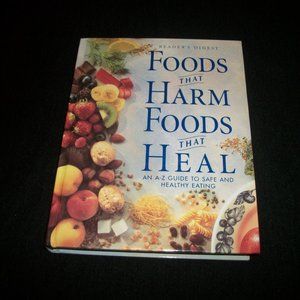 AWESOME HARDBACK FOODS THAT HARM FOODS THAT HEAL